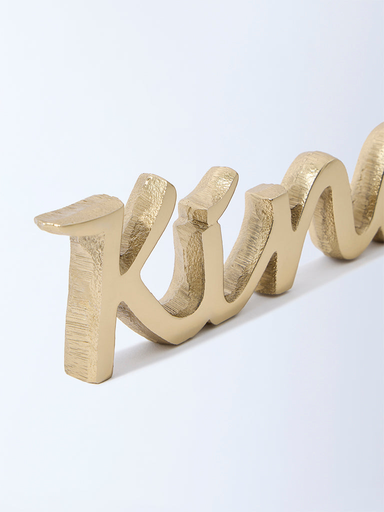 Westside Home Gold Kind Text Decorative Object